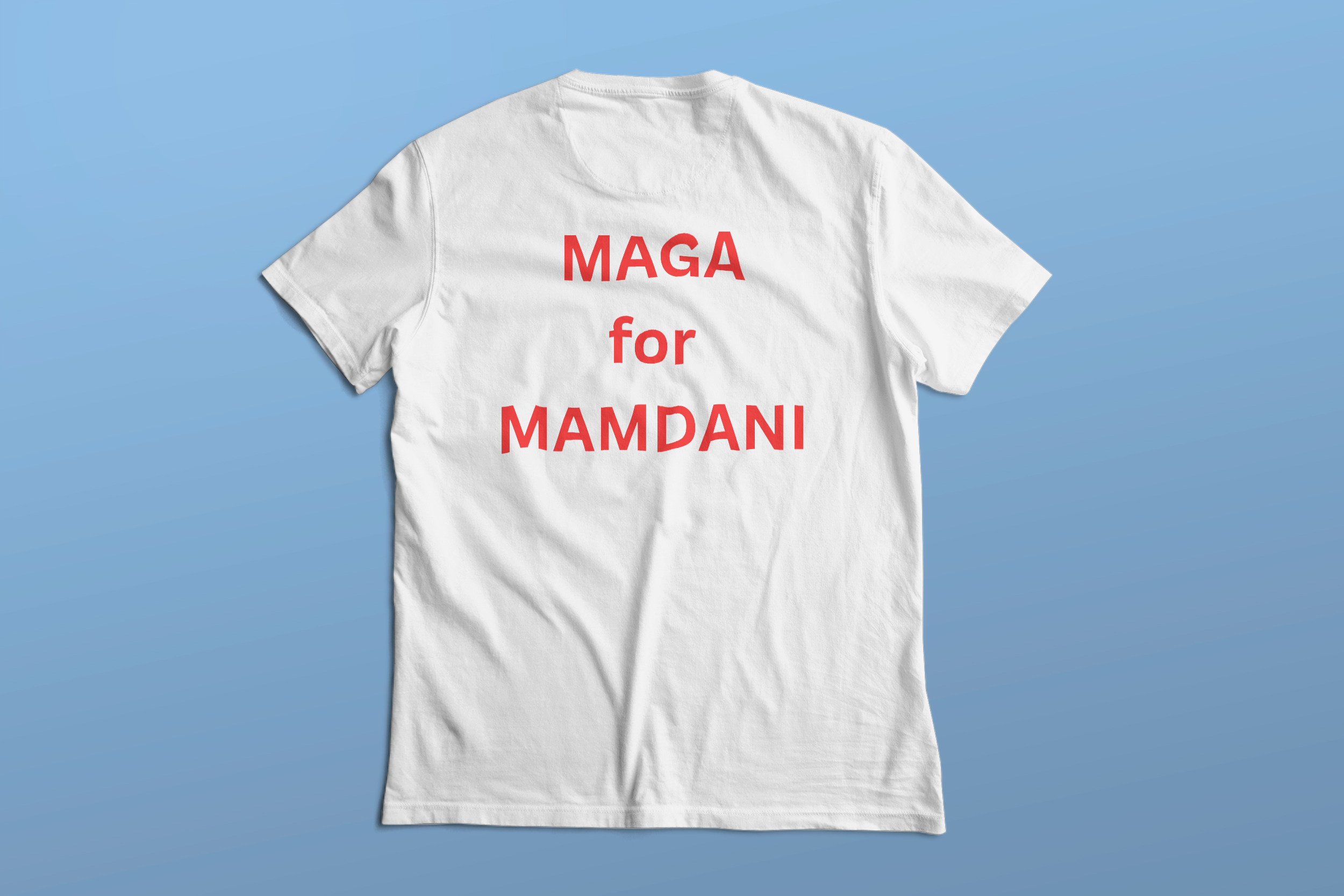MAGA for MAMDANI™️ T-Shirt - Premium Statement Tee (Multiple Colors & Sizes)
